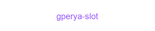 GPerya Slot
