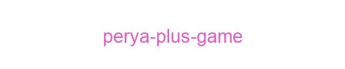 Perya Plus Game